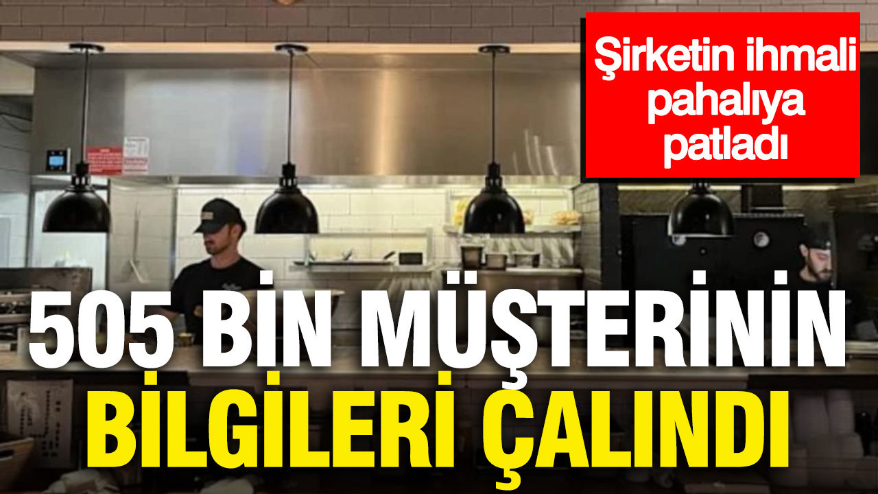 505 bin müşterinin bilgileri çalındı: Şirketin ihmali pahalıya patladı