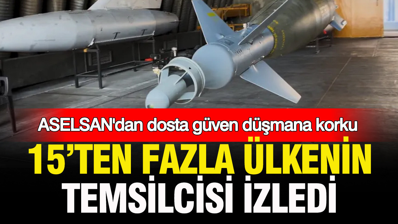 ASELSAN’dan dosta güven düşmana korku: 15’ten fazla ülke temsilcisi izledi