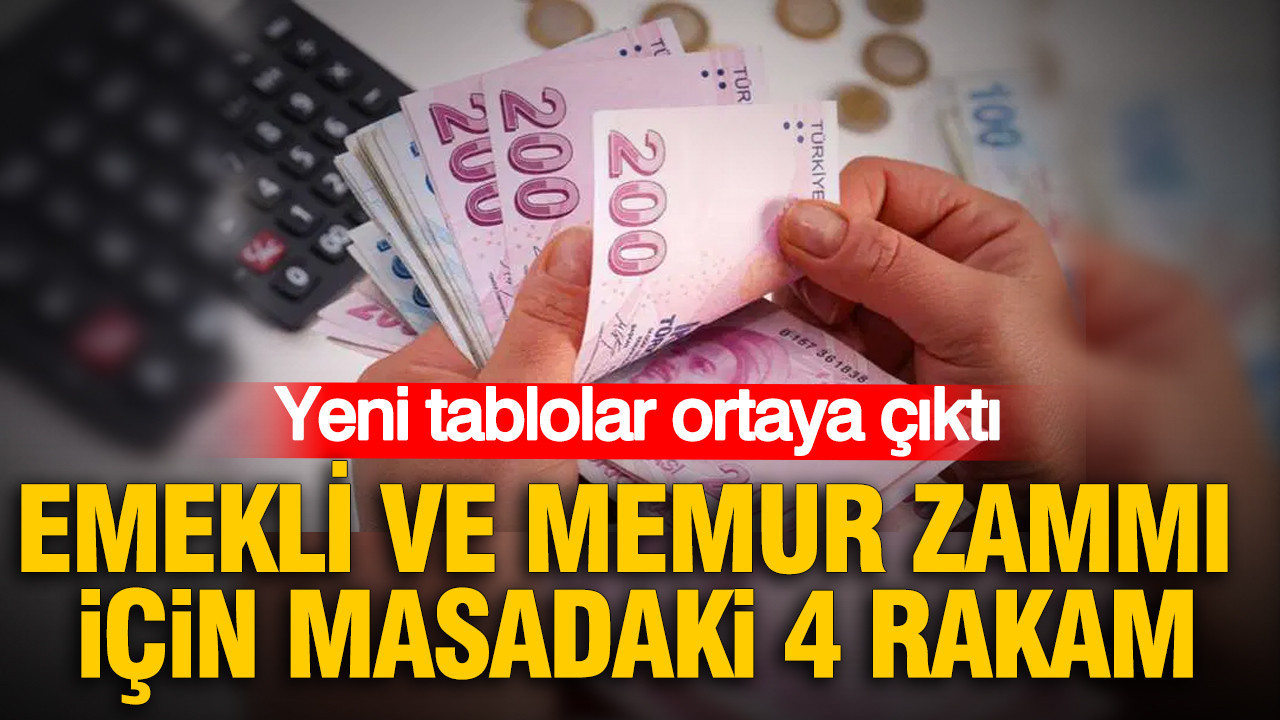 Memur ve emekli zamları için masadaki 4 rakam