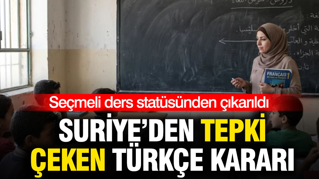 Suriye'den tepki çeken Türkçe kararı