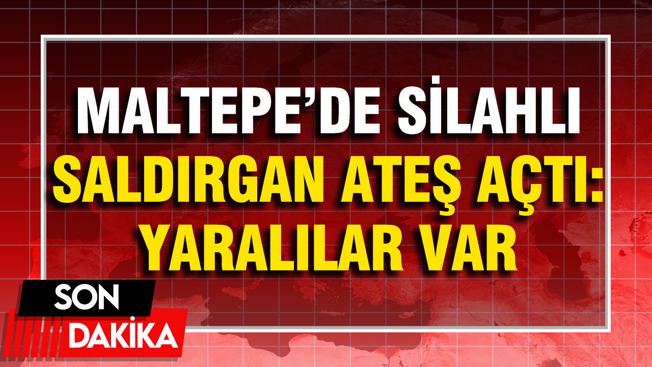 Maltepe'de silahlı saldırgan etrafa ateş açtı: Özel Harekat sevk edildi