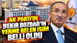 AK Parti'de Bekir Bozdağ'ın yerine gelen isim belli oldu