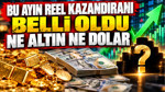 Bu ayın reel kazandıranı belli oldu: Ne altın ne dolar