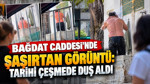 Bağdat Caddesi'nde şaşırtan görüntü: Tarihi çeşmede duş aldı