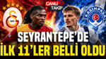 Galatasaray-Kasımpaşa maçının ilk 11'leri belli oldu