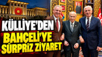 Külliye'den Bahçeli'ye sürpriz ziyaret