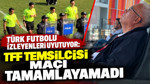 Türk futbolu izleyenleri uyutuyor: TFF temsilcisi maçı tamamlayamadı