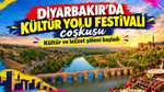 Diyarbakır beşinci kez Türkiye Kültür Yolu Festivali’ne ev sahipliği yapacak