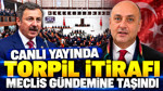 Canlı yayında torpil itirafı meclis gündemine taşındı