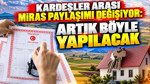 Tapuda kardeşler arası miras düğümü: Noter zorunluluğu kalkıyor mu?