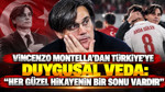 Vincenzo Montella'dan Türkiye'ye duygusal veda: Her güzel hikayenin bir sonu vardır
