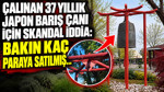 Çalınan 37 yıllık Japon Barış Çanı için skandal iddia: Bakın kaç paraya satılmış…