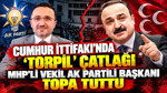Cumhur İttifakı'nda ‘Torpil’ çatlağı: MHP’li vekil AK Partili başkanı topa tuttu