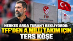 Herkes Arda Turan'ı bekliyordu: TFF'den A Milli Takım için ters köşe