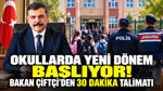 Okullarda yeni dönem başlıyor: Bakan Çiftçi'den 30 dakika talimatı