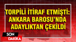 Torpili itiraf etmişti: Ankara Barosu'nda adaylıktan çekildi