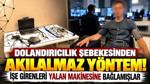 Dolandırıcılık şebekesinden akılalmaz yöntem: İşe girenleri yalan makinesine bağlamışlar