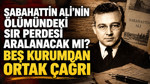 Sabahattin Ali’nin ölümündeki sır perdesi aralanacak mı? Beş kurumdan ortak çağrı