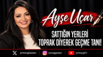 Sattığın yerleri toprak diyerek geçme tanı