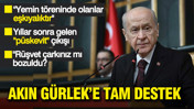 Bahçeli, Akın Gürlek'e sahip çıktı: Rüşvet çarkınız bozuldu mu?