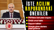İşte "Açılım" raporundaki ayrıntılar: PKK'lılara özel yasa, örtülü umut hakkı...
