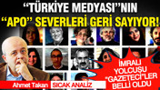 "Türkiye medyası”nın “Apo” severleri geri sayıyor: İmralı yolcusu “gazeteci”ler belli oldu…