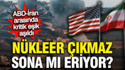 ABD-İran m&uuml;zakerelerinde kritik eşik: N&uuml;kleer &ccedil;ıkmaz sona mı eriyor?
