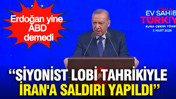 Erdoğan yine ABD demedi: Siyonist lobi tahrikiyle İran'a saldırı yapıldı