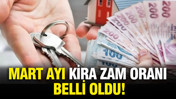 Mart kira zam oranı belli oldu