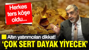 Atilla Yeşilada yatırımcılara ters k&ouml;şe yaptı: &Ccedil;ok sert dayak yiyecek... Altın i&ccedil;in rakam verdi