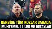 Derbide tüm kozlar sahada: İşte Sergen Yalçın ve Okan Buruk'un planı