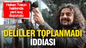 &Ouml;ld&uuml;r&uuml;len gazeteci Hakan Tosun dosyasında yeni su&ccedil; duyurusu: Deliller toplanmadı iddiası