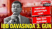 İBB davasında 3. g&uuml;n: Duruşma 'el sallama' kriziyle başladı