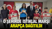 Edirne’de İstiklal Marşı Arapça dağıtıldı