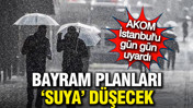 AKOM'dan İstanbul'a bayramda sağanak uyarısı: Balkanlar'dan dondurucu soğuk geliyor
