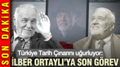 İlber Ortaylı son yolculuğuna uğurlanıyor