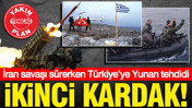 İran savaşı sürerken Türkiye’ye Yunan tehdidi: İkinci Kardak!