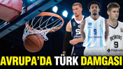 Avrupa’da Türk damgası: BKT Avrupa Kupası’nda ilk kez 3 Türk takımı yarı finalde