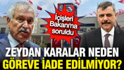 Bakan Çiftçi'ye soruldu: Zeydan Karalar neden göreve iade edilmioyr?