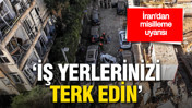 İran&rsquo;dan misilleme uyarısı: &ldquo;İş yerlerinizi terk edin&rdquo;