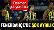Fenerbahçe Beko'da şok ayrılık: Resmi açıklama geldi