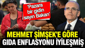 Mehmet Şimşek’e göre gıda enflasyonu iyileşmiş: ‘Pazara bir gidin sayın Bakan’