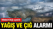 Meteoroloji uyardı: Türkiye genelinde yağış ve çığ alarmı