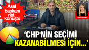 Asal Araştırma Başkanı Adem Belede açıkladı: CHP'nin seçimi kazanabilmesi için formülü verdi