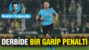 Derbide bir garip penaltı
