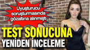 Hande Erçel uyuşturucu soruşturmasında gözaltına alınmıştı: Test sonuçları yeniden incelenecek