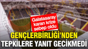 Galatasaray kararı krize sebep oldu: Gençlerbirliği'nden tepkilere yanıt geldi