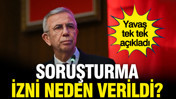 Mansur Yavaş'tan soruşturma açıklaması: Çifte standart hukukla izah edilemez