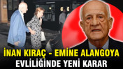 Kızı İpek Kıraç dava açmıştı: İnan Kıraç - Emine Alangoya evliliğinde yeni karar