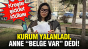 Kreşte şiddet iddiası: 2 yaşındaki Atlas’a ne oldu?
